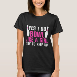 Cute Bowling For Women Girls Bowler Spare Me Ladie T-Shirt