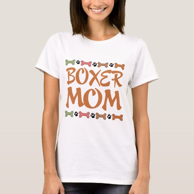 Cute Boxer Mum Gift T-shirt (Front)