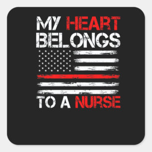 Cute Boyfriend Nurse Quote My Heart Belongs To A N Square Sticker