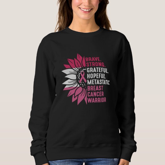 Cute Brave Strong Hopeful Breast Cancer Awareness Sweatshirt (Front)