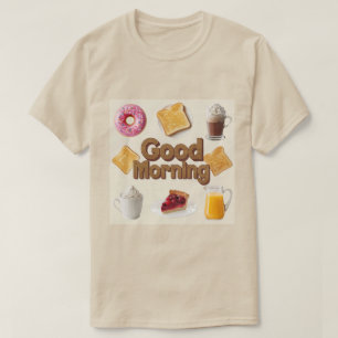 Cute Breakfast Good Morning  T-Shirt