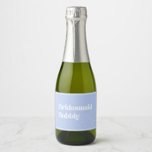 Cute Bridesmaid Bubbly Sparkling Wine Label