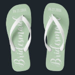 Cute Bridesmaid Sage Green Jandals<br><div class="desc">Cute Bridesmaid Sage Green Flip Flops with custom wedding or bachelorette date.</div>