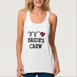 Cute bridesmaid tank tops for bride's crew<br><div class="desc">Cute bridesmaid tank tops for bride's crew. Whimsical red heart and cool typography with big letters. Personalizable text for bride and entourage. Fun clothes for bridal shower,  bachelorette party,  wedding,  etc.</div>