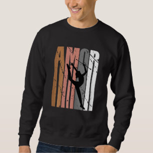 Cute Brown Amor Life Motivational Rhythmic Gymnast Sweatshirt