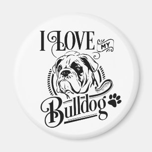 Cute Bulldog Love My Bulldog Mum Dad Puppy Dog Mas Magnet
