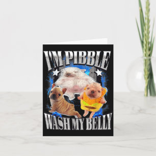 Cute Bulldog Meme Funny I'm Bble Wash My Belly Card