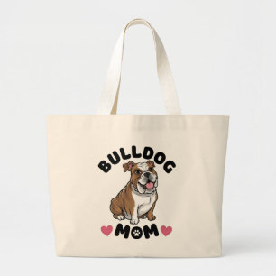 Cute Bulldog Mum Gift Puppy Dog Love Large Tote Bag