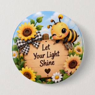 Cute Bumblebee Let Your Light Shine Sunflower Butt 7.5 Cm Round Badge