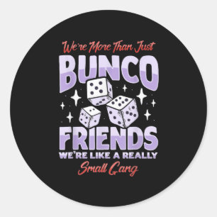 Cute Bunco Night Squad Apparel Game Bunco  Classic Round Sticker