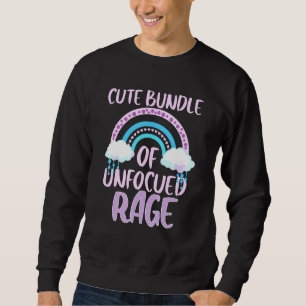 Cute Bundle Of Unfocused Rage Pastel Goth Rainbow  Sweatshirt