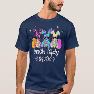 Cute Bunnies Lunch Lady Squad Bunny Happy Easter  T-Shirt