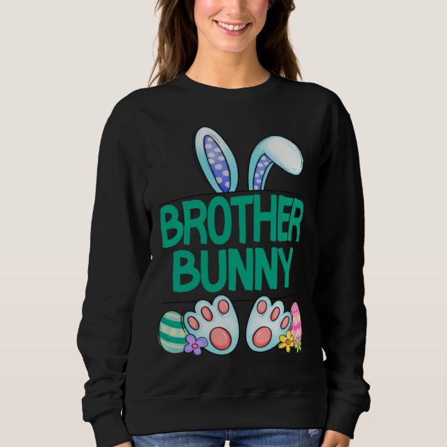 Cute Bunny Brother Bunny Cute Easter Family Matchi Sweatshirt (Front)