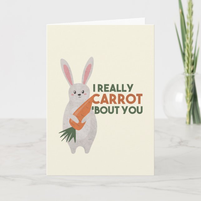 Cute Bunny Carrot Pun - I Really Carrot Bout You Card (Front)