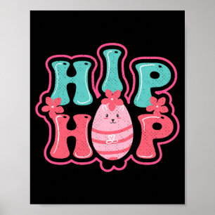 Cute bunny egg hunt hip hop happy easter t shirt poster