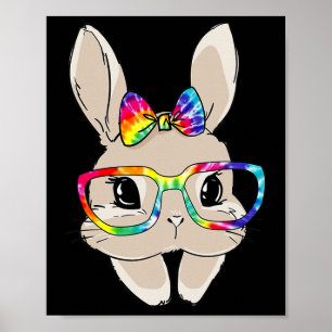 Cute Bunny Face Tie Dye Gles Easter Day Kids Girls Poster