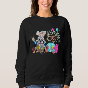 Cute Bunny Gnome Eggs Hunting Happy Easter Day Fun Sweatshirt