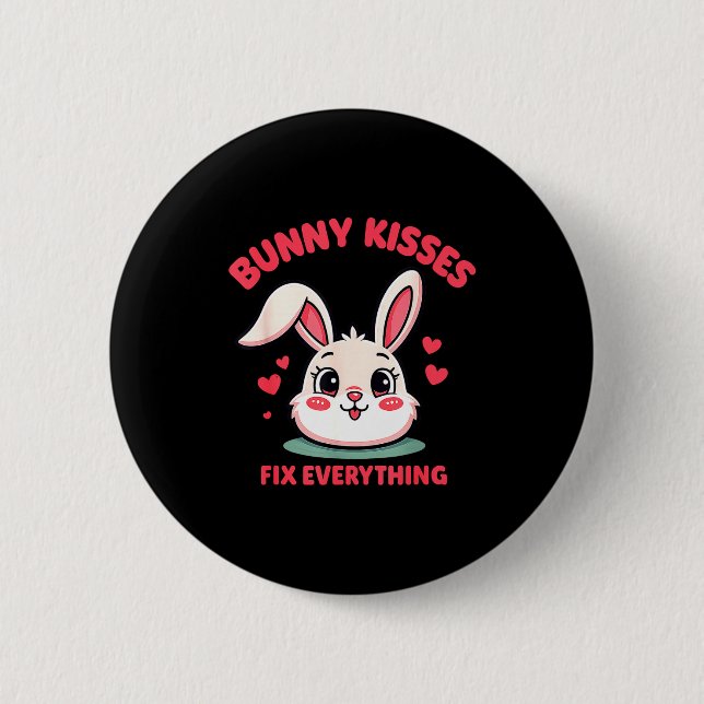Cute bunny kisses fix everything funny easter 6 cm round badge (Front)