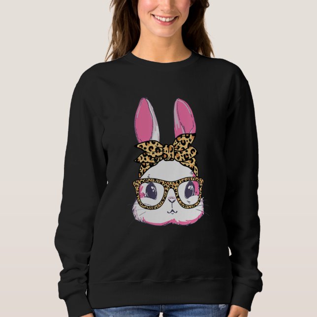 Cute Bunny Leopard Messy Bun Glasses Headband Happ Sweatshirt (Front)