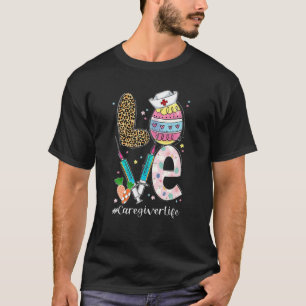 Cute Bunny Love Caregiver Life Leopard Easter Egg T-Shirt