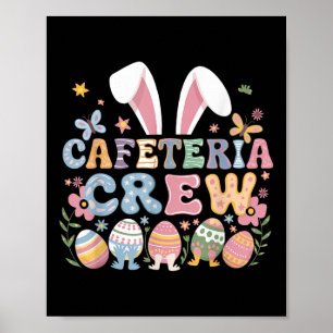 Cute Bunny Lunch Lady Cafeteria Crew Happy Easter  Poster