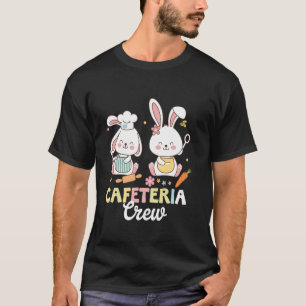 Cute Bunny Lunch Lady Cafeteria Crew Happy Easter T-Shirt