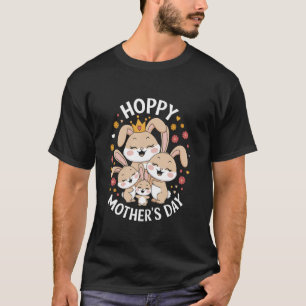 Cute Bunny Mum Happy Motheru2019s Day T-Shirt