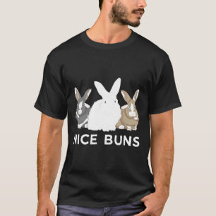 Cute Bunny Nice Buns Rabbit Herd Fluffle T-Shirt