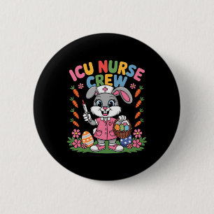 Cute Bunny Nurse Easter Icu Nurse Crew Bunny Easte 6 Cm Round Badge