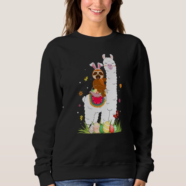 Cute Bunny Sloth Riding Llama Eggs Basket Happy Ea Sweatshirt (Front)