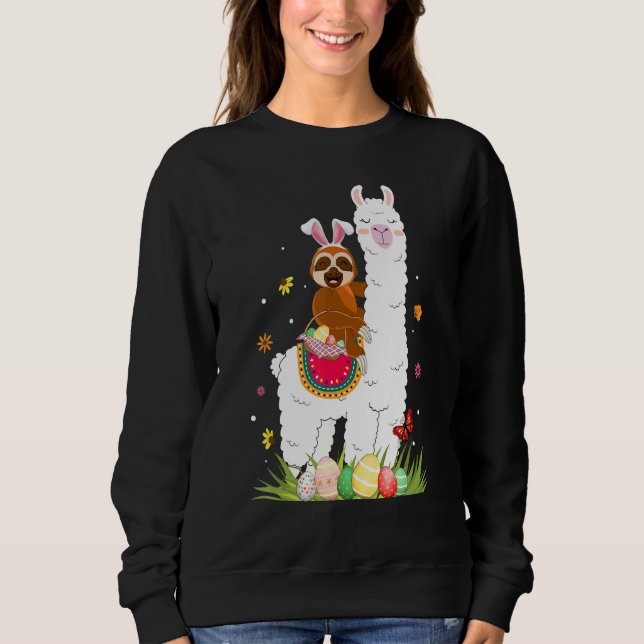 Cute Bunny Sloth Riding Llama Eggs Basket Happy Ea Sweatshirt (Front)