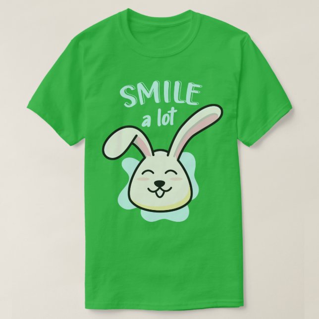 Cute Bunny Smile A Lot Funny Rabbit T-Shirt (Design Front)