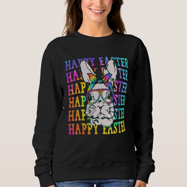 Cute Bunny With Tie Dye Sunglasses Happy Easter Gi Sweatshirt (Front)
