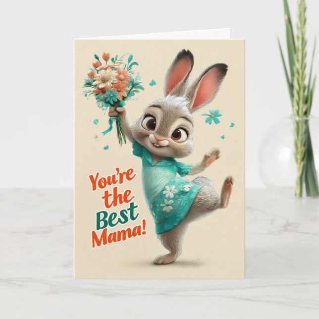 Cute Bunny You’re the Best Mama Card (Front)