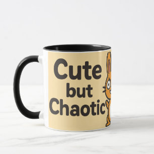 Cute but Chaotic – Funny & Adorable Design Mug