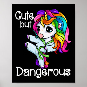 Cute But Dangerous Funny Karate Unicorn Girl  Poster