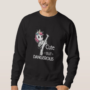 Cute but Dangerous Karate Taekwondo Unicorn Kara Sweatshirt