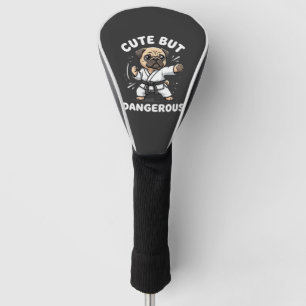 Cute But Dangerous Pug Dog Karate Golf Head Cover