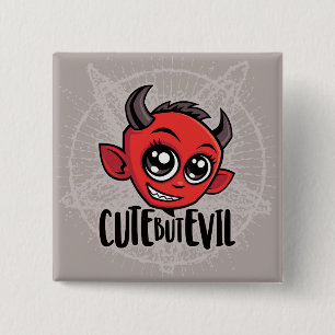 Cute But Evil 15 Cm Square Badge