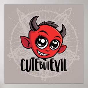 Cute But Evil Poster