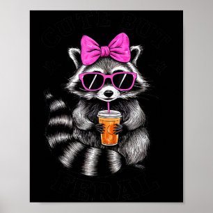 Cute But Feral Funny Colorful Racoon With Sungles Poster