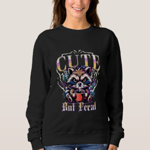 Cute But Feral Funny Racoon Drinking Coffee Vinta Sweatshirt