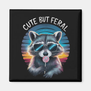 Cute But Feral Funny Racoon Magnet