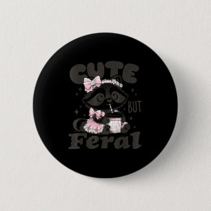 Cute but feral raccoon funny animal meme teen girl 6 cm round badge