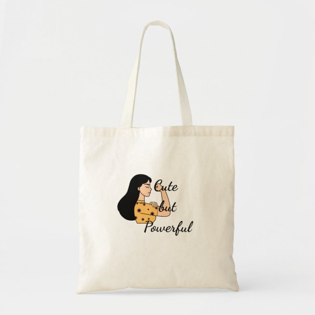 Cute but Powerful women tote bag (Front)