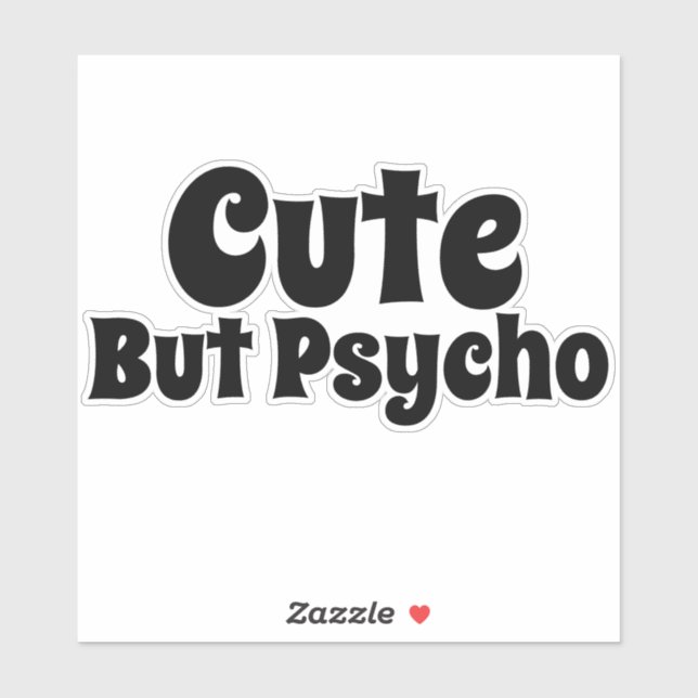 Cute, But Psycho (Sheet)
