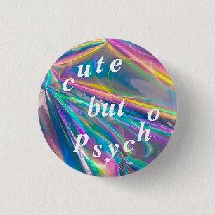 cute but psycho 3 cm round badge