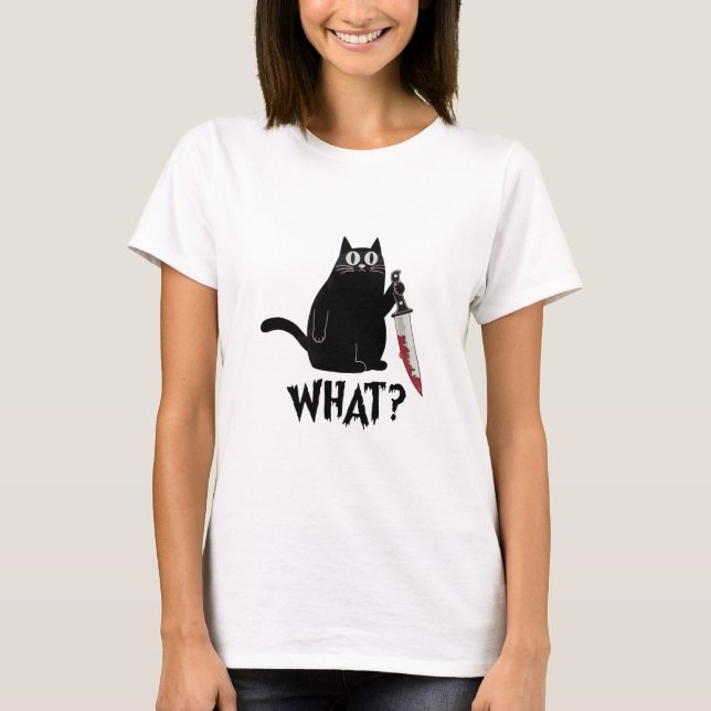 Cute But Psycho Funny Dark Black Cat With Knife  T-Shirt (Front)