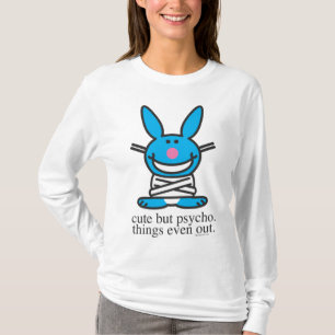 Cute but Psycho T-Shirt