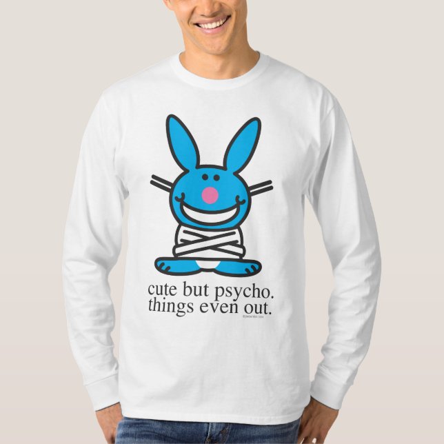 Cute but Psycho T-Shirt (Front)